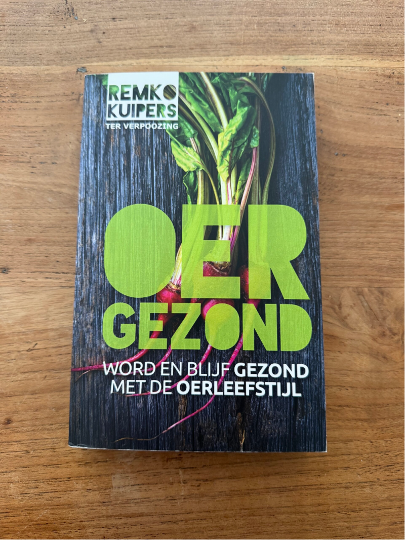 Oergezond - Remko Kuipers