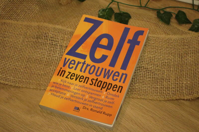 Zelfvertrouwen in zeven stappen - Ronald Rupp