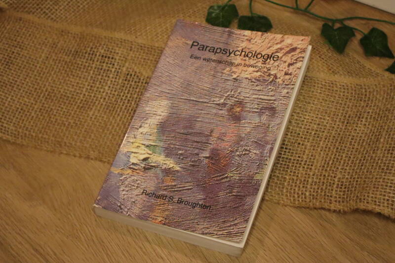 Parapsychologie - Richard S. Broughton