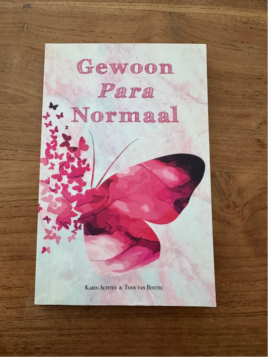 Gewoon Para Normaal - Karin Achten