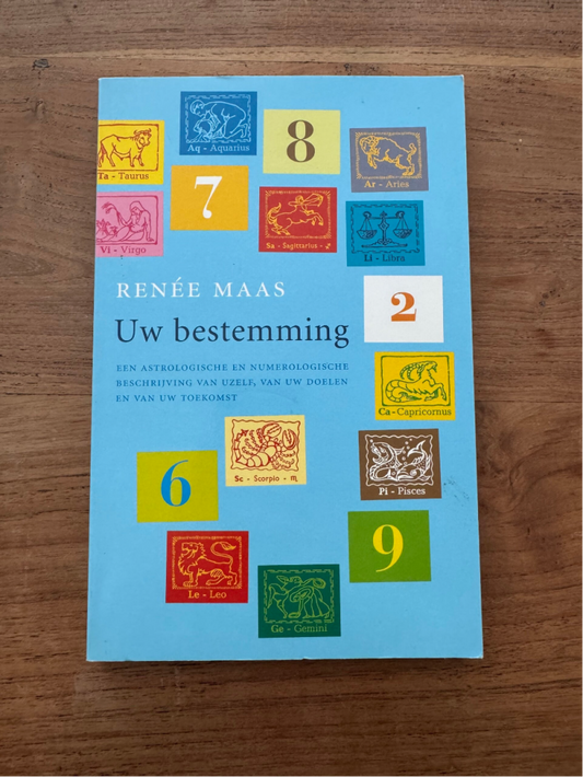Uw Bestemming - Renee Maas