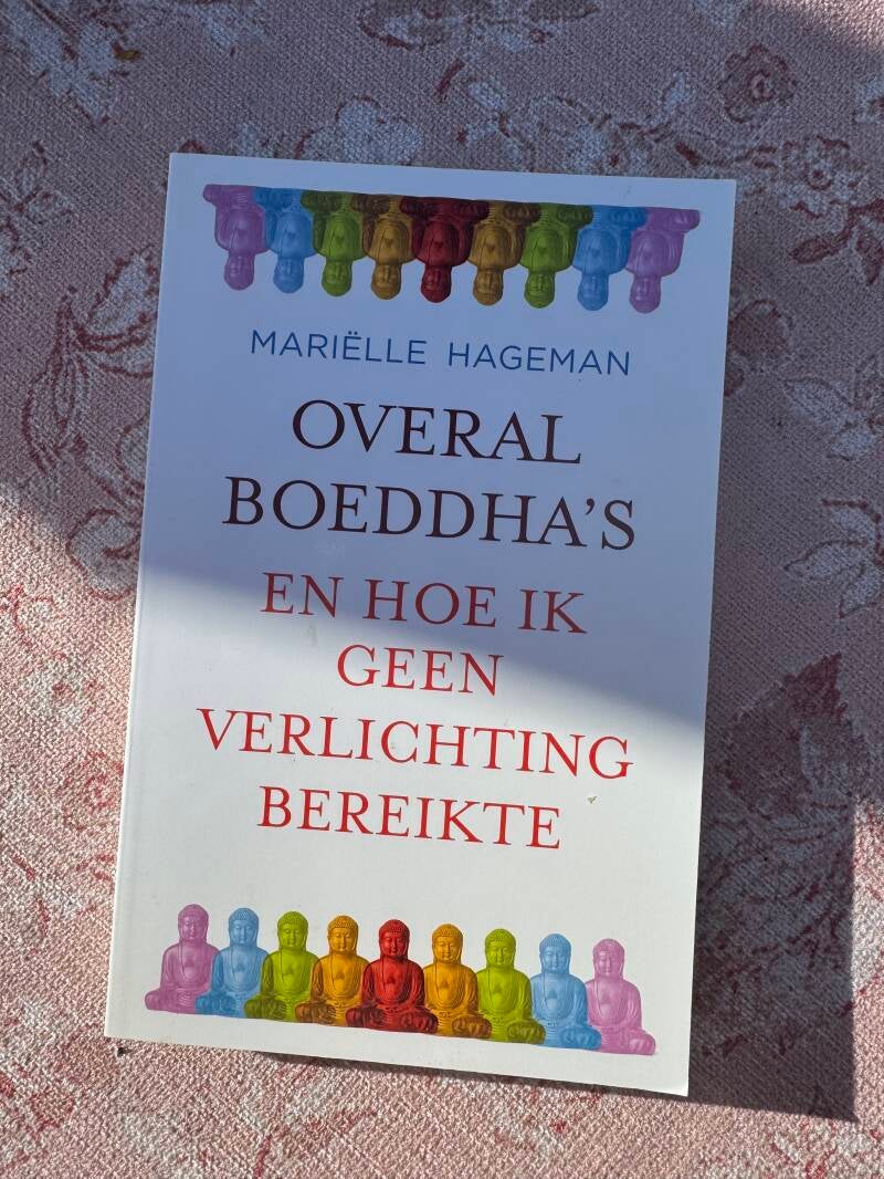 Overal Boeddha's - Mariëlle Hageman