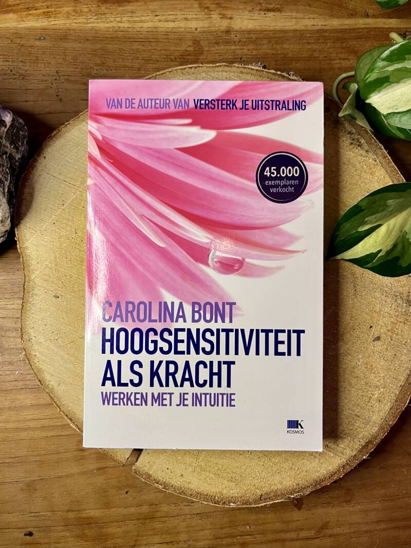 Hoogsensitiviteit als kracht - Carolina Bont
